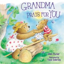 Grandma Prays For You Book